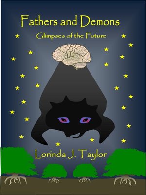 cover image of Fathers and Demons; Glimpses of the Future